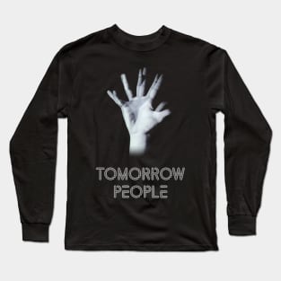 The Tomorrow People - Hand Long Sleeve T-Shirt